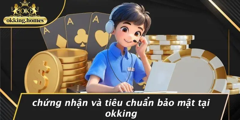 CHÍNH SÁCH BẢO MẬT OKKING: BÍ MẬT ĐẰNG SAU KHO TRẢI NGHIỆM AN TOÀN CHO GAME THỦ 4 Hỗ Trợ Khẩn Cấp Khi Sự Cố Bảo Mật
