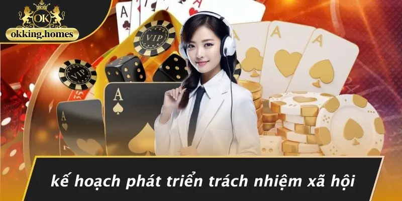 Kế Hoạch Phát Triển Trách Nhiệm Xã Hội