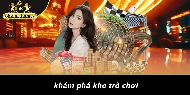 Khám Phá Kho Trò Chơi