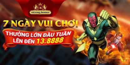 OKking 23 7 ngày vui chơi